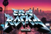 Musical: Era Rocka