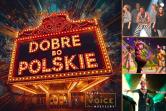 Dobre, bo polskie! - PREMIERA
