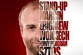 STAND-UP Marcin Zbigniew Wojciech