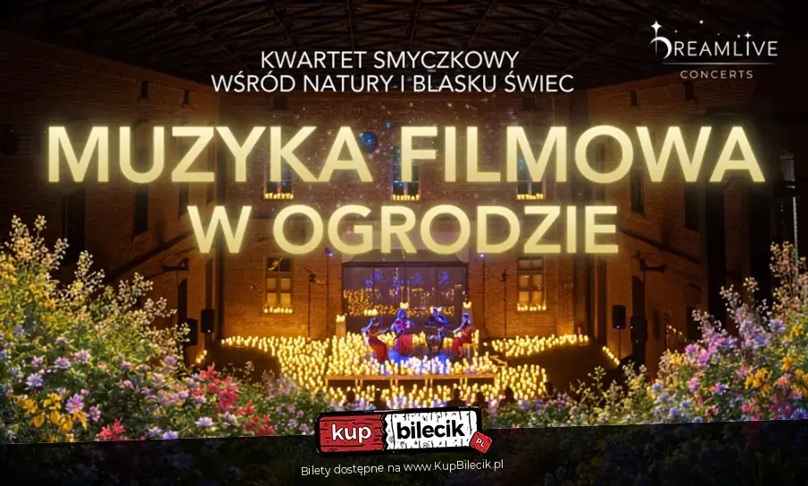Dreamlive Concerts: Koncerty przy świecach