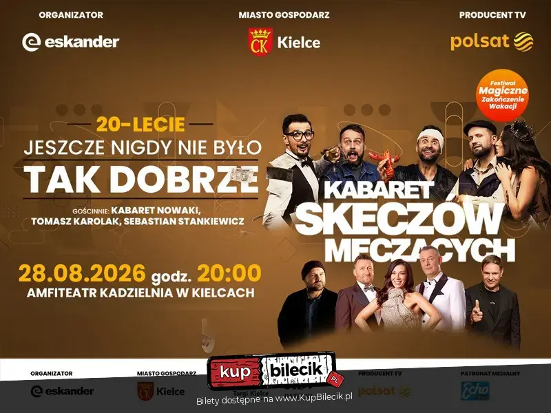 20-lecie kabaretu - Kabaret Skeczów Męczących - Jeszcze nigdy nie było tak dobrze - TV POLSAT