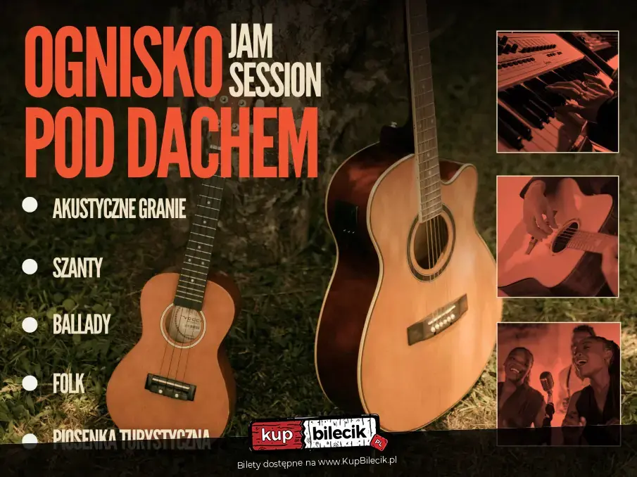 Ognisko pod dachem - JAM SESSION