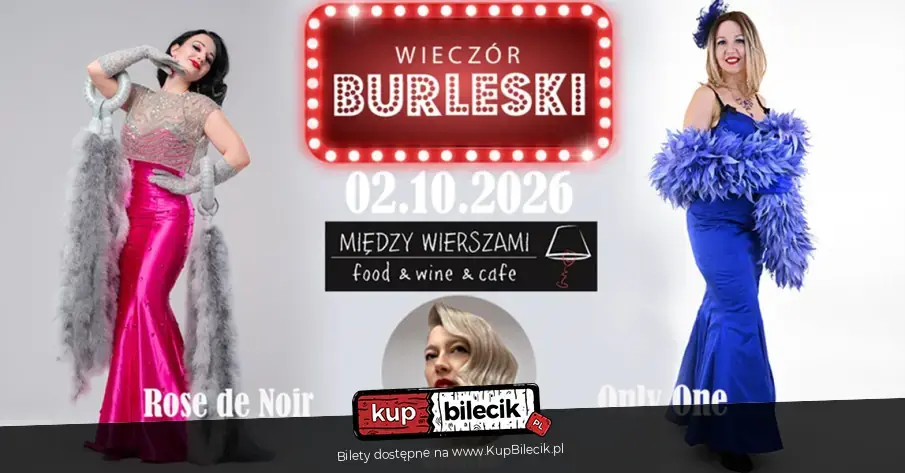 Wieczór Burleski // Ełk