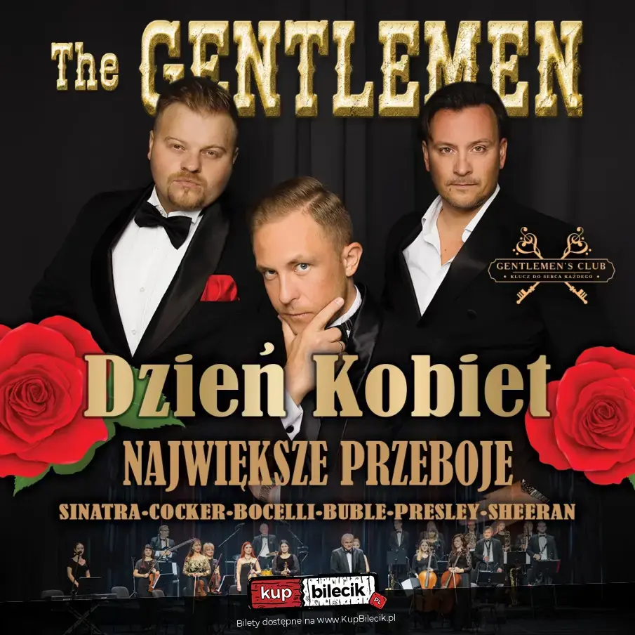 Koncert Dzień Kobiet - The Gentlemen Show Męskie Śpiewanie - Klucz Do Wszystkich Serc