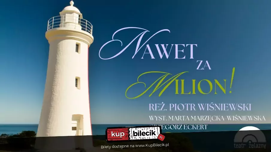 Nawet za milion!