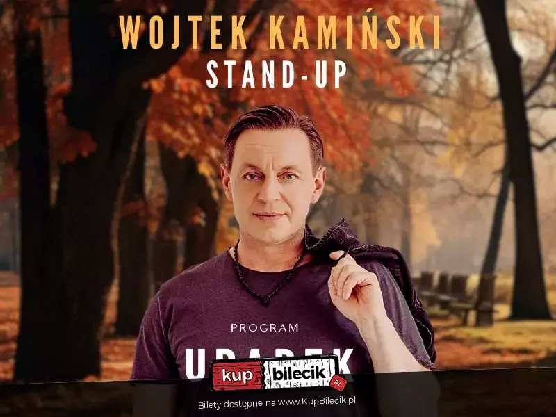 Stand-Up: Wojtek Kamiński