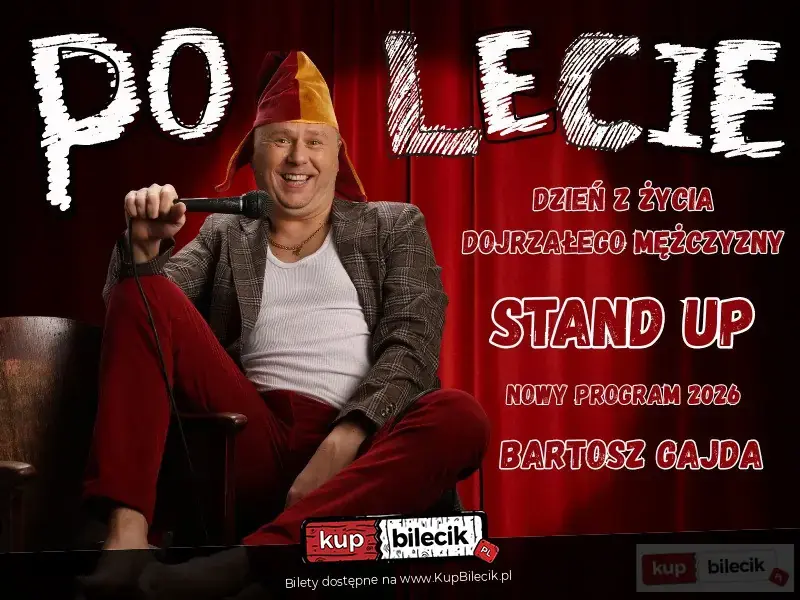Stand-up: Bartosz Gajda