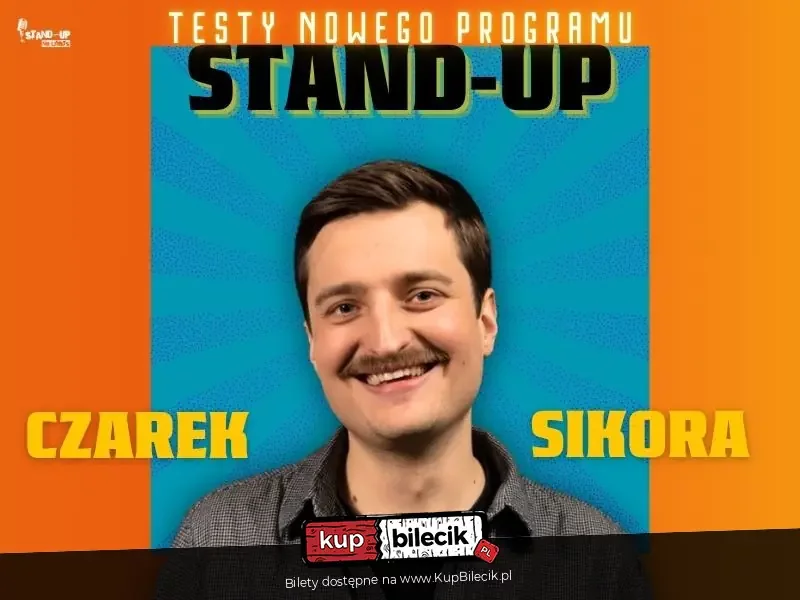 Stand-up: Czarek Sikora