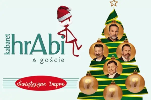 Kabaret hrAbi & Goście - Świąteczne Impro