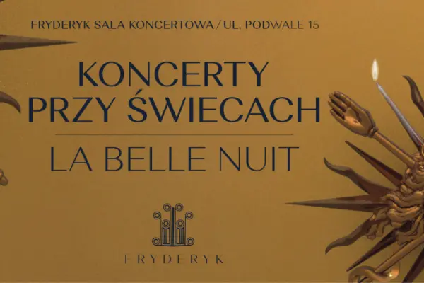 Koncert przy świecach - La belle nuit
