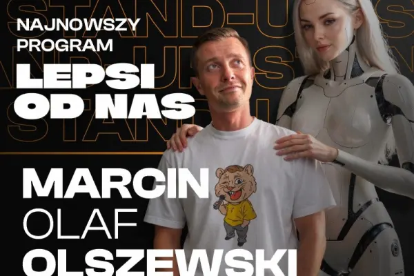 Stand-up: Marcin Olaf Olszewski