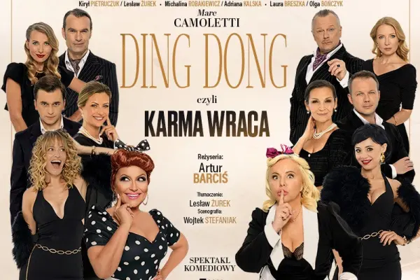 Ding Dong, czyli karma wraca - farsa małżeńska z rewanżem!
