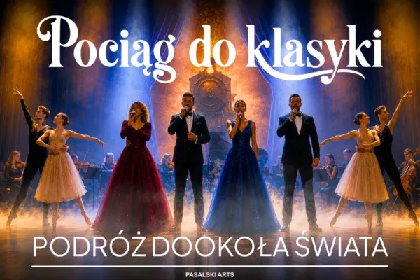 Pociąg do klasyki - Podróż dookoła świata