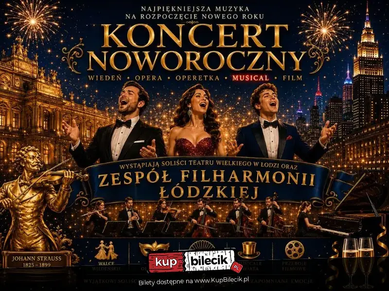 Koncert Noworoczny - Od Straussa aż po największe przeboje filmowe