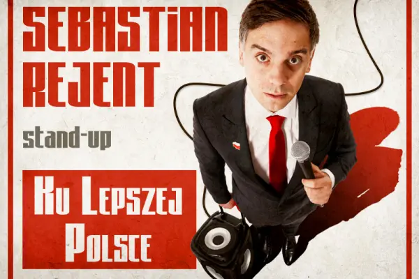 Stand-up: Sebastian Rejent