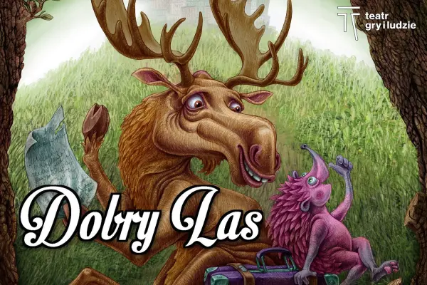 Dobry las - spektakl dla dzieci