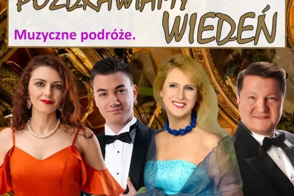 Wiedeńskiej Operetki Czar cz. 2 Pozdrawiamy Wiedeń
