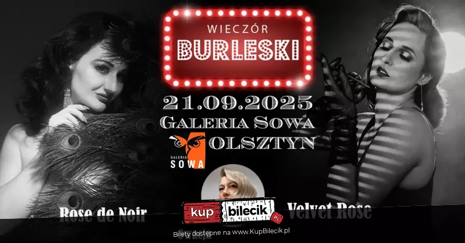 Wieczór Burleski // Olsztyn