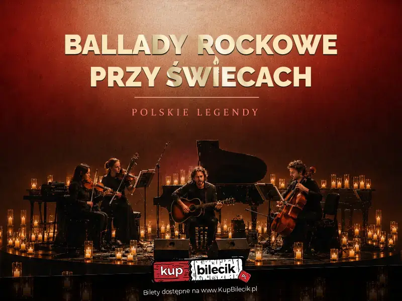 Ballady Rockowe przy Świecach: Polskie Legendy