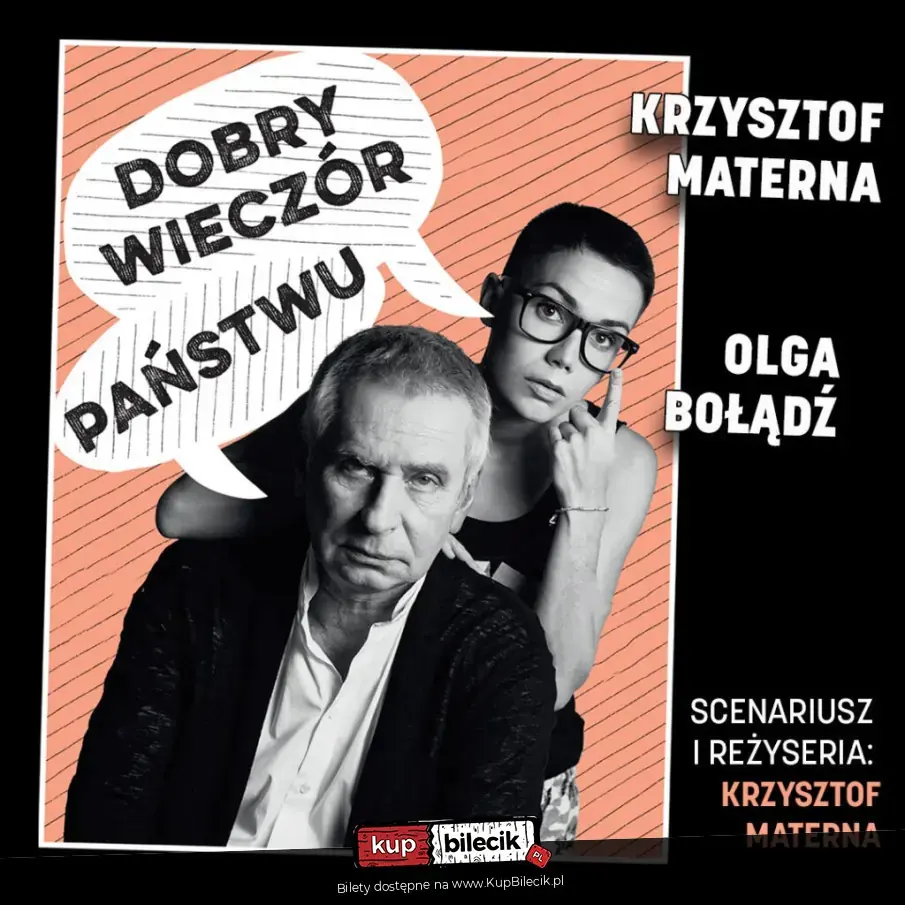 Dobry wieczór Państwu - spektakl teatralny
