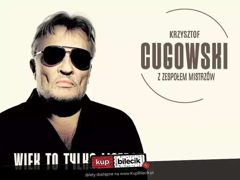 Krzysztof Cugowski z Zespołem Mistrzów