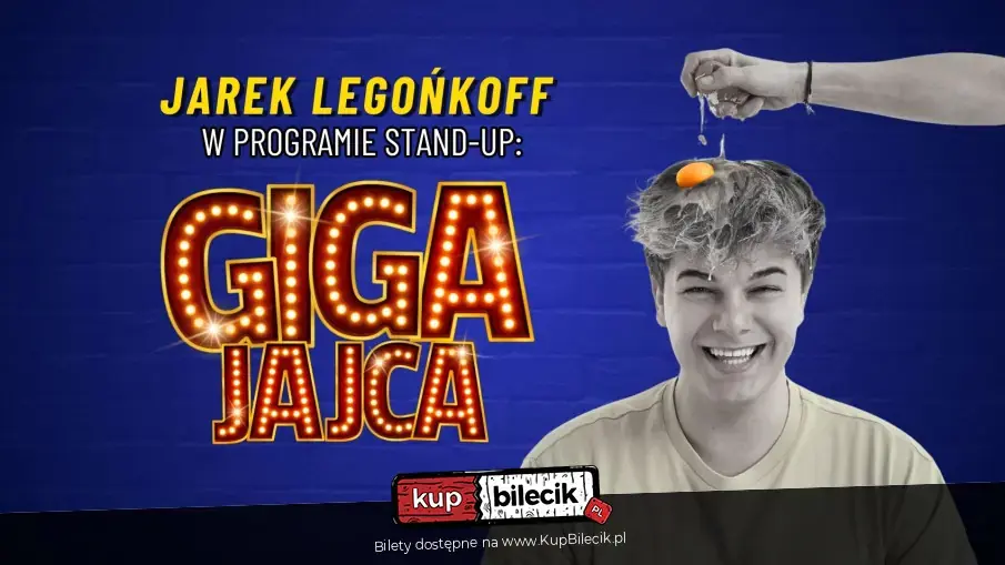 Stand-up: Jarek Legońkoff
