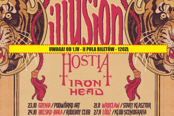 Illusion, Hostia, Iron Head