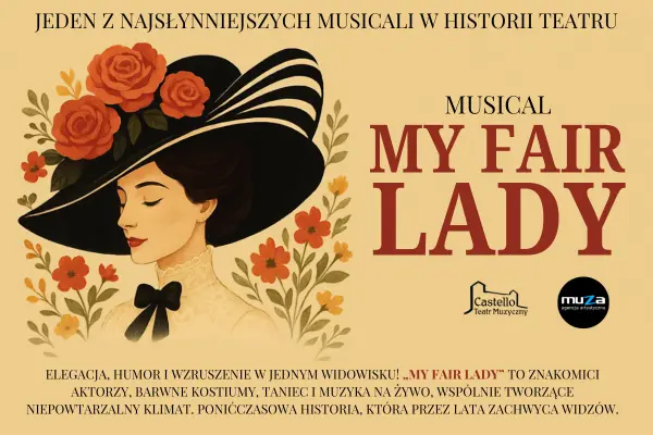 My Fair Lady - Teatr Muzyczny Castello