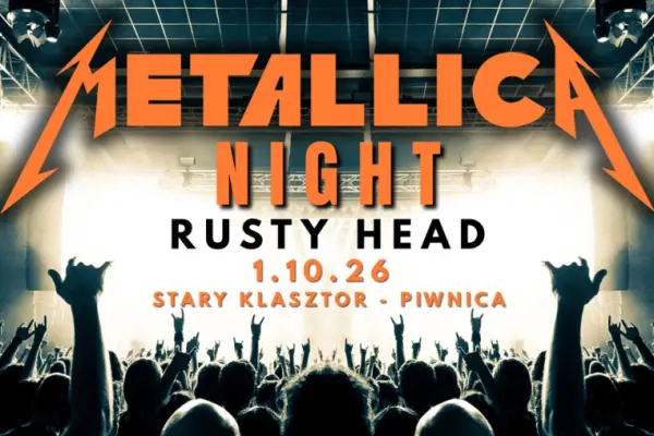 METALLICA NIGHT - Rusty Head