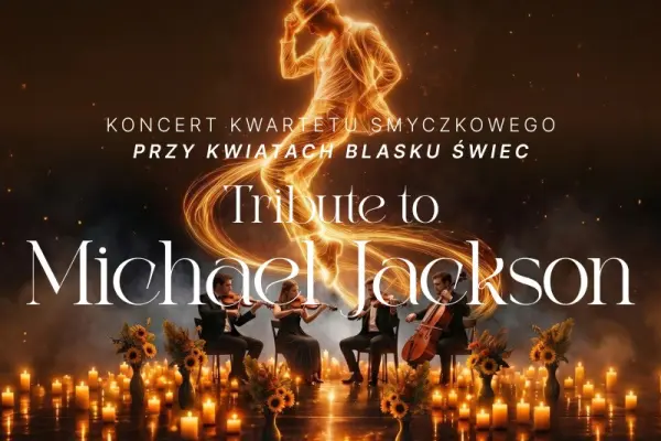 Koncert przy świecach: Tribute to Michael Jackson