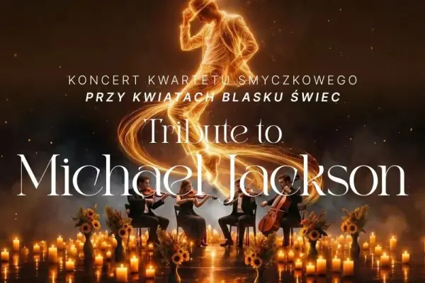 Koncert przy świecach: Tribute to Michael Jackson