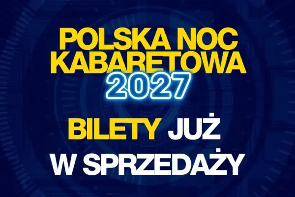 Polska Noc Kabaretowa 2027