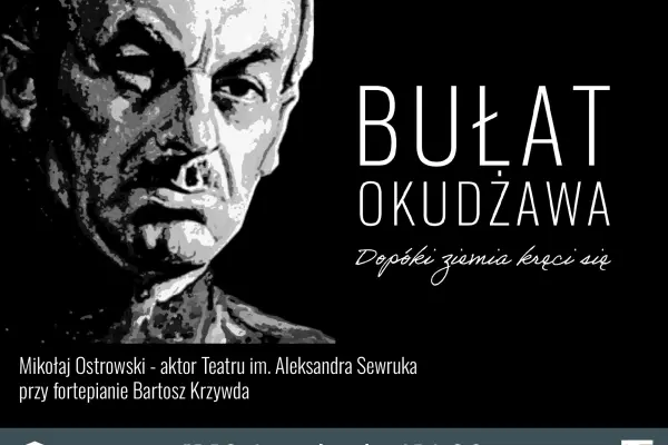 Bułat Okudżawa - Dopóki ziemia kręci się