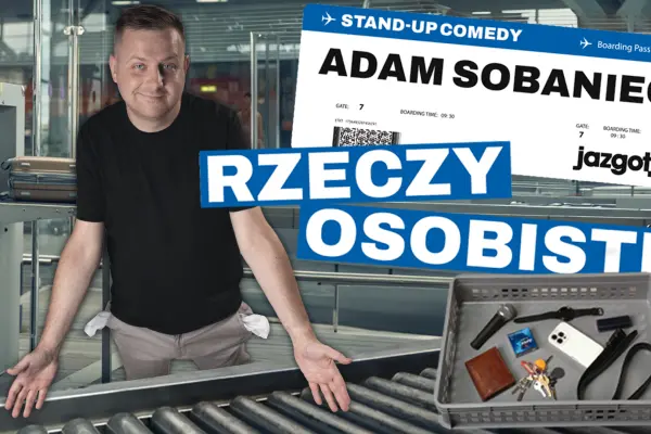 Stand-up: Adam Sobaniec