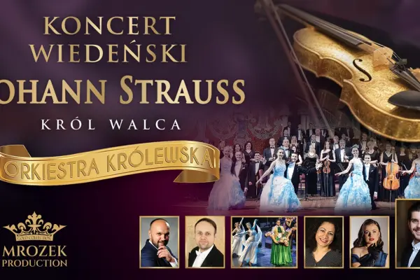 Koncert Wiedeński - Johann Strauss Gala