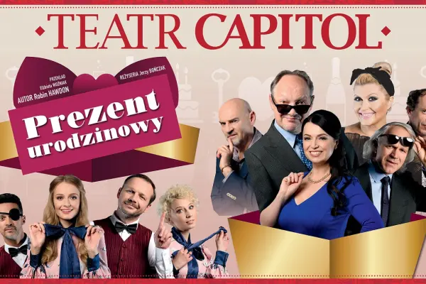 Prezent urodzinowy - Teatr Capitol