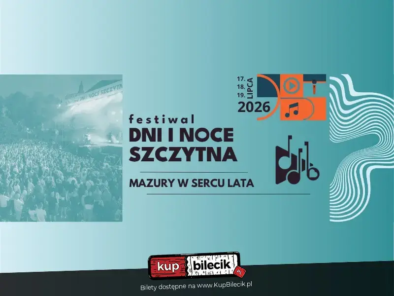 Festiwal Dni i Noce Szczytna