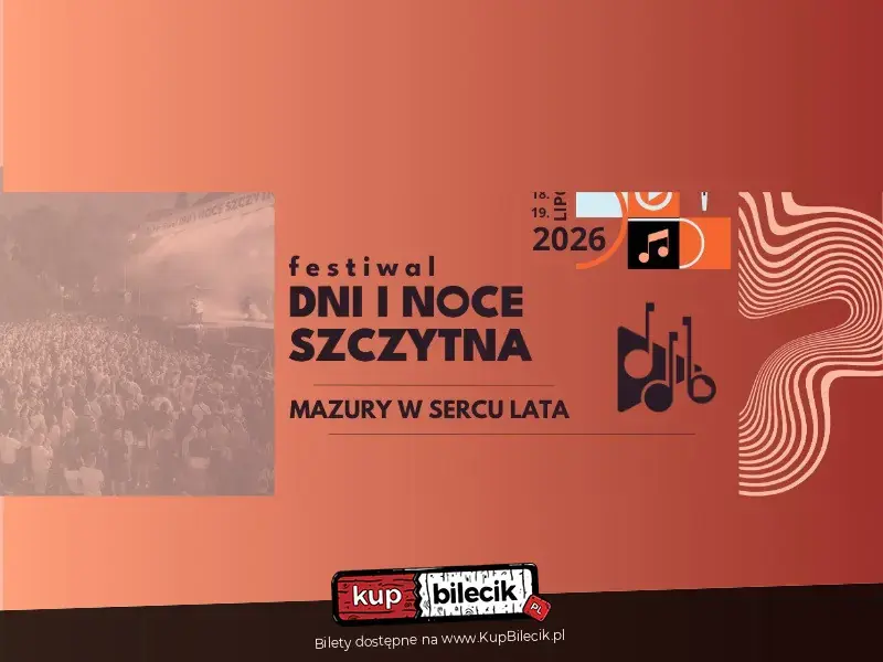 Festiwal Dni i Noce Szczytna