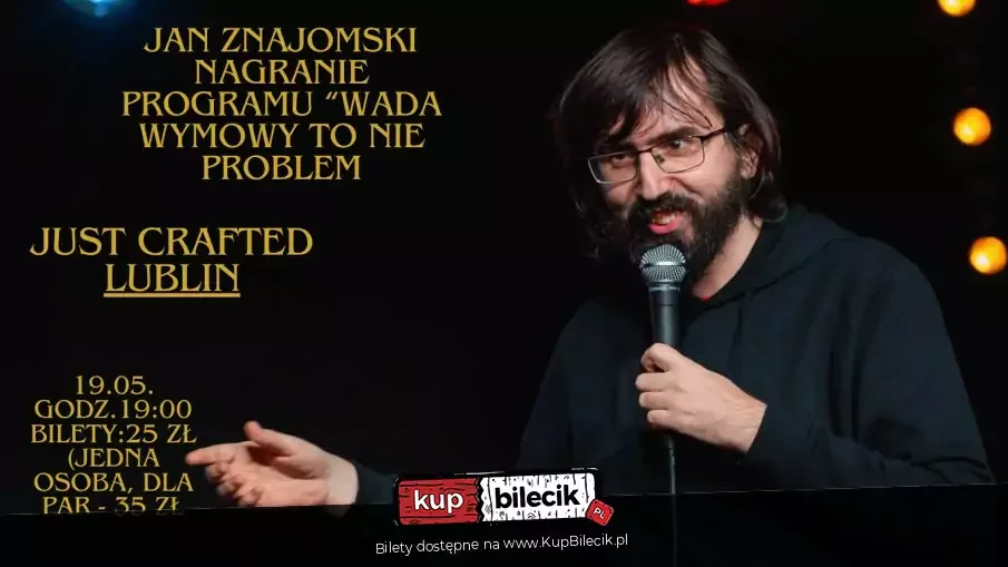 Stand-up: Jan Znajomski