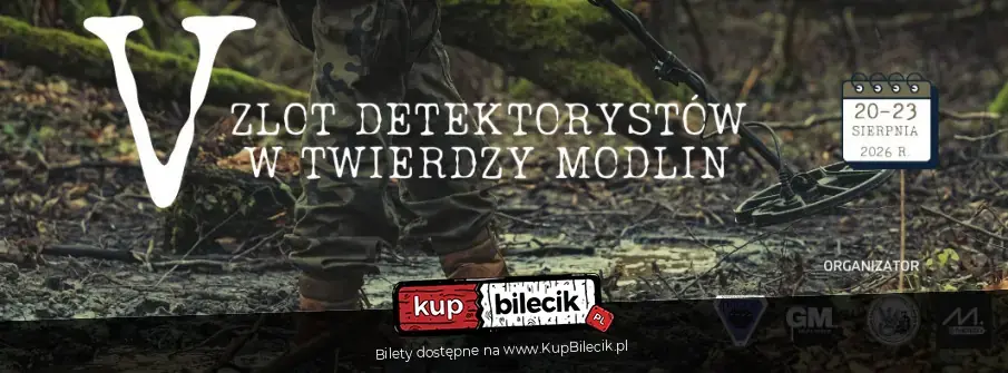 V Zlot Detektorystów na Twierdzy Modlin