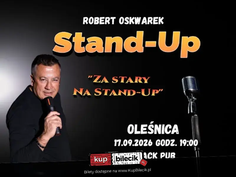 Stand-Up: Robert Oskwarek
