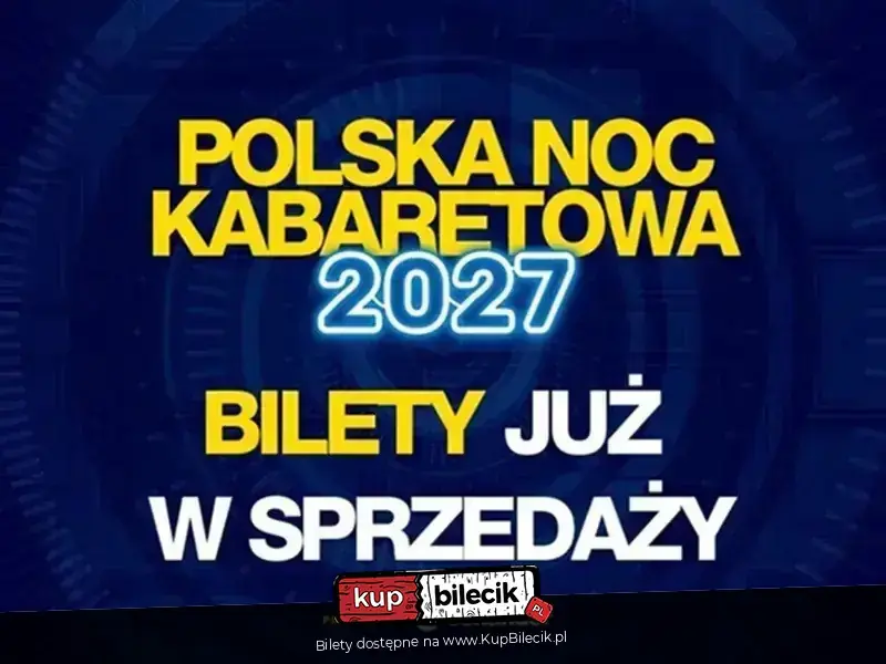 Polska Noc Kabaretowa 2027
