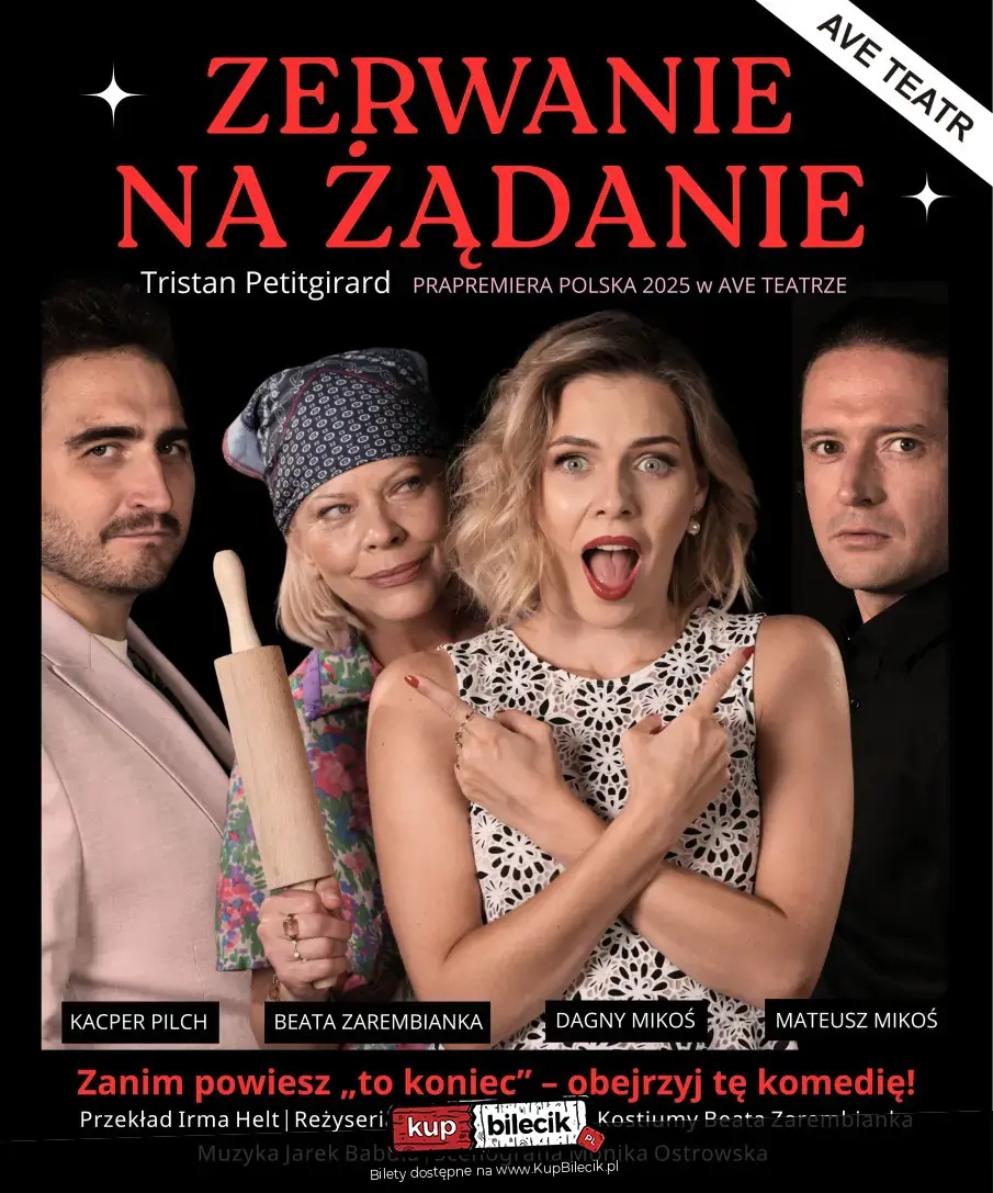 Zerwanie na żądanie - Ave Teatr