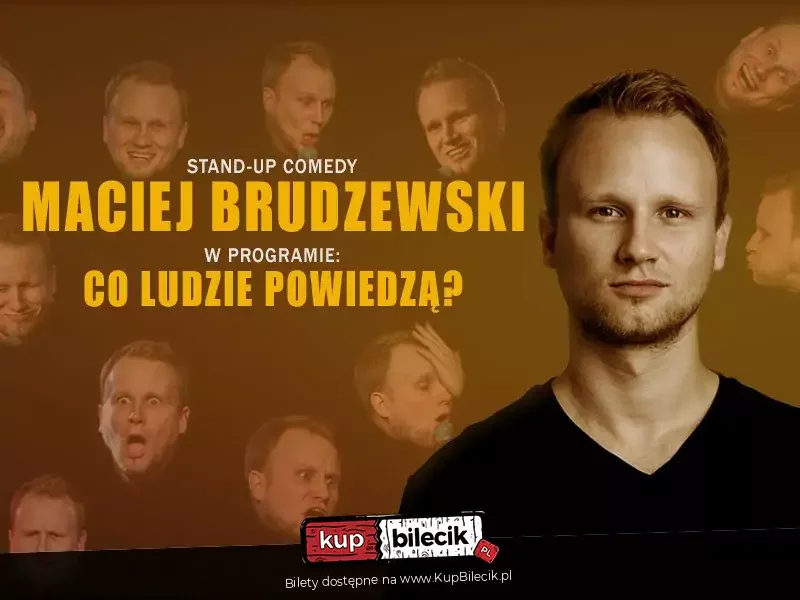 Stand-up: Maciej Brudzewski