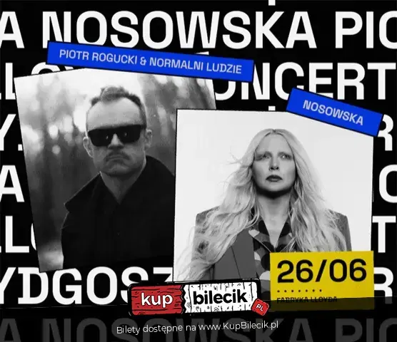 Nosowska | Piotr Rogucki & Normalni ludzie