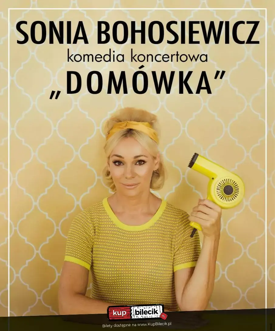 Sonia Bohosiewicz - Domówka