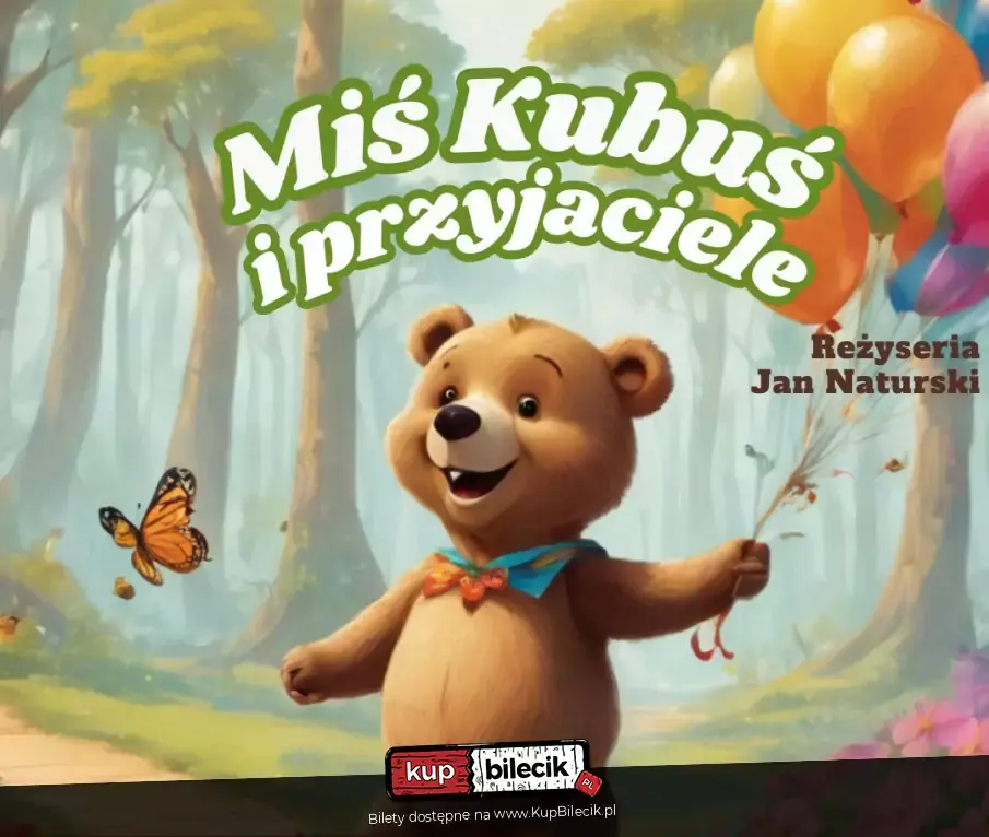 Miś Kubuś i Przyjaciele