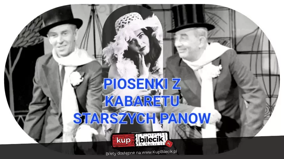 Piosenki z Kabaretu Starszych Panów