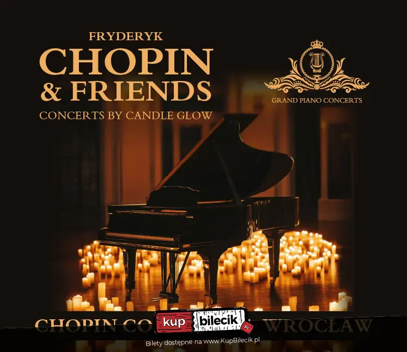 Chopin & Friends - koncerty fortepianowe