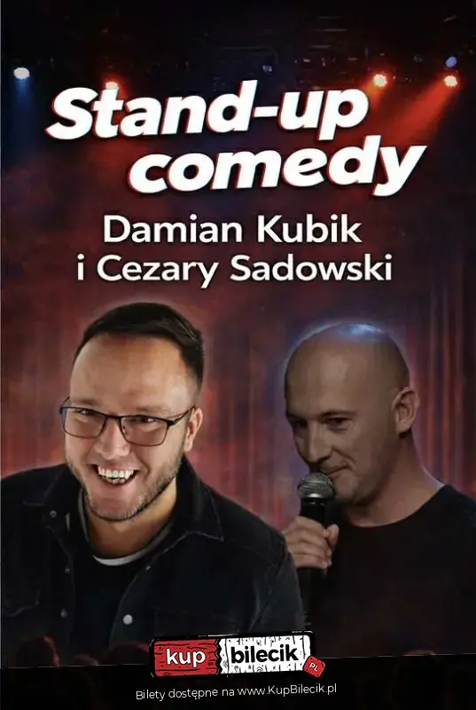 Stand-up: Damian Kubik & Cezary Sadowski